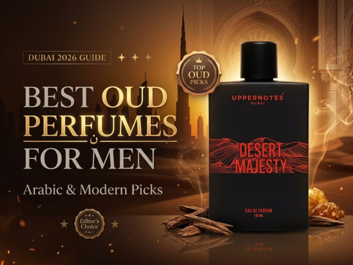 Best Oud Perfumes for Men in Dubai 2026 - Arabic and Modern Picks