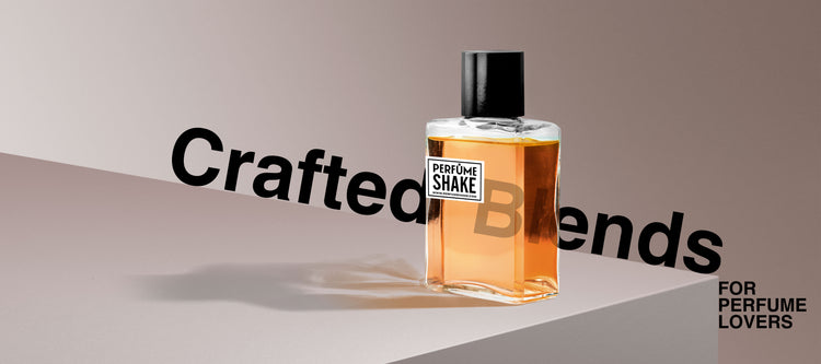 Our Blends for Perfume Lovers ! – perfumeshake
